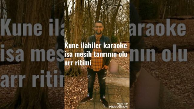 Kune ilahiler karaoke isa mesih tanrının olu ar ritimi смотреть онлайн