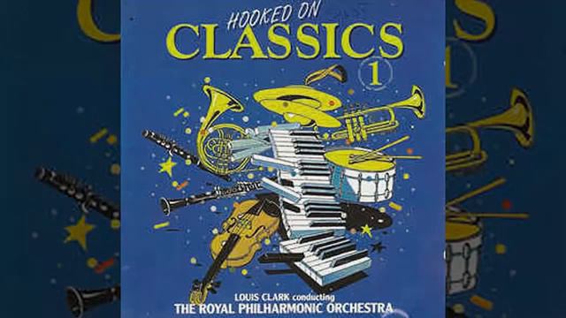 Hooked On Classics 1 The Best Classical Music смотреть онлайн