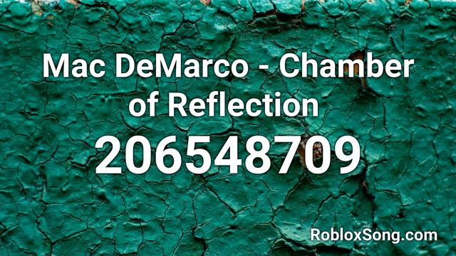 Mac DeMarco - Chamber of Reflection Roblox ID - Roblox Music Code смотреть онлайн
