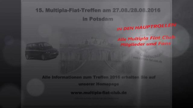 15.Multipla Fiat Club Treffen am 27./28.August 2016 смотреть онлайн