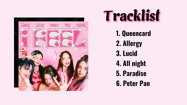 [full Album] Gidle - I Feel 2023