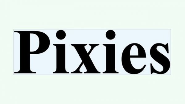 Pixies