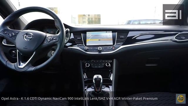 Opel Astra - K 1.6 CDTI Dynamic NaviCam 900 InteliLink Lenk/SHZ V+H AGR Winter-Paket Premium смотреть онлайн