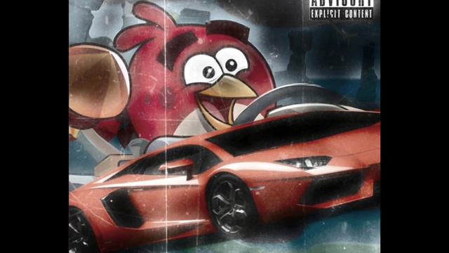 Angry Birds Phonk Made By RXDXVIL