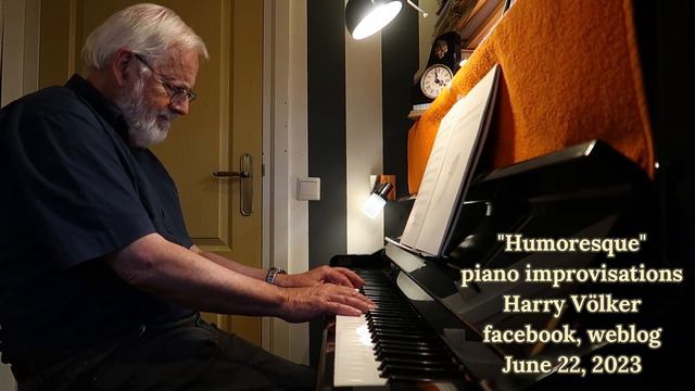 HUMORESQUE - DVORAK - PIANO IMPROVISATIONS - HARRY VÖLKER смотреть онлайн