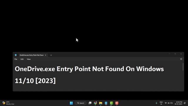 OneDrive.exe Entry Point Not Found On Windows 11 or 10 2023 смотреть онлайн