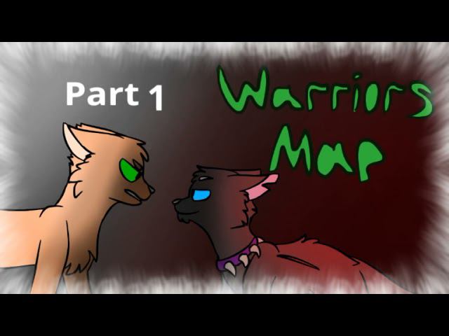 Warriors MAP//Warriors Cat's [CLOSE] [Обложки закрыты]