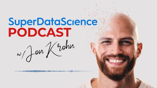 SDS 508: Building Your Ant Hill — with Jon Krohn смотреть онлайн