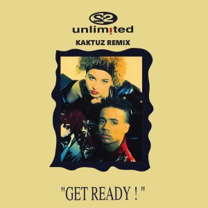 2 Unlimited - Get Ready For This (KaktuZ RemiX)