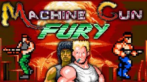 MACHINE GUN FURY (PC,FANGAME) LONGPLAY