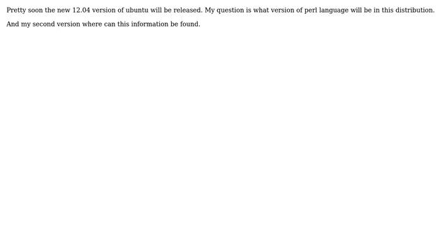 Ubuntu: What perl version will be in 12.04 LTS смотреть онлайн