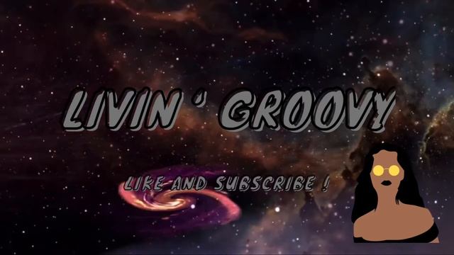 Welcome To Livin’ Groovy | Channel Trailer смотреть онлайн