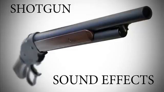 Shotgun Sound Effects смотреть онлайн