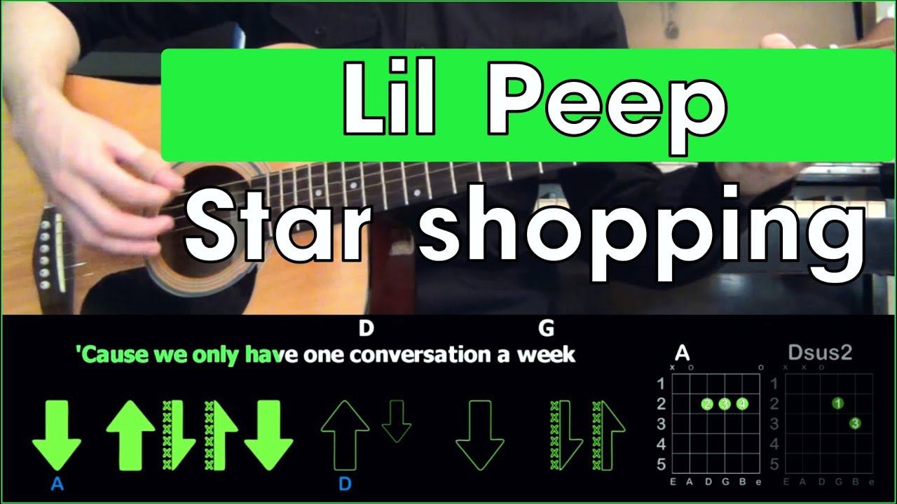 Lil Peep - Star shopping \ Tutorial \ Разбор песни на гитаре \ Табы, аккорды и бой смотреть онлайн