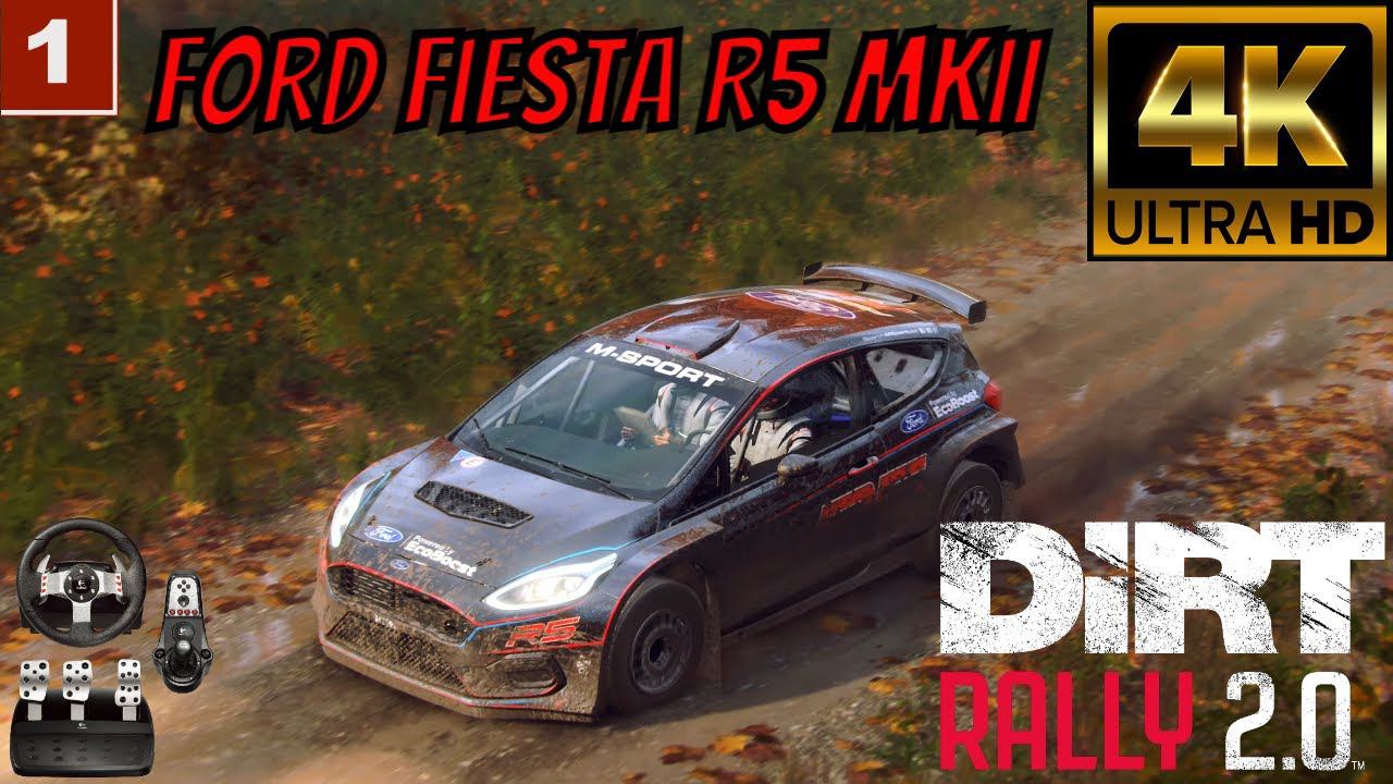 4К DiRT Rally 2.0 gameplay Ford Fiesta R5 MKII Logitech g27 смотреть онлайн