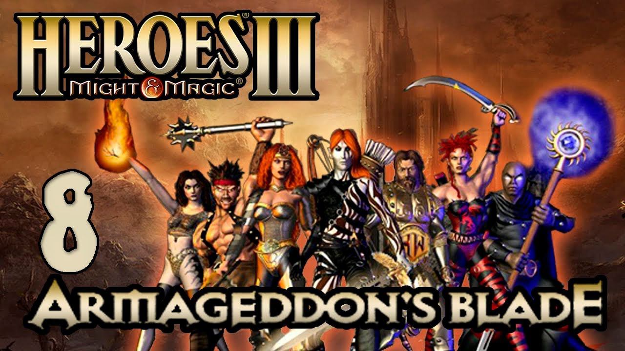 Прохождение Heroes Of Might & Magic III (Клинок Армагеддона) Серия 8 