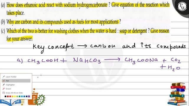 (a) How does ethanoic acid react with sodium hydrogencarbonate ? Give equation of the reaction wh.. смотреть онлайн