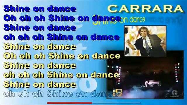 Carrara - Shine On Dance