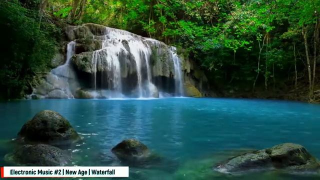 Electronic Music 2017 #2 | New Age | Waterfall | Электронная музыка для отдыха | Нью Эйдж | Водопад смотреть онлайн