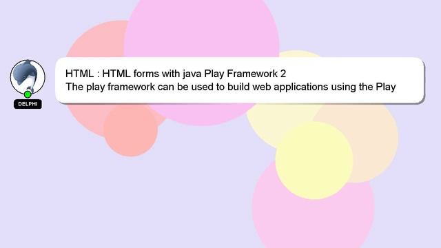 HTML : HTML forms with java Play Framework 2 смотреть онлайн