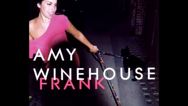 Amy Winehouse - Help Yourself - Frank смотреть онлайн