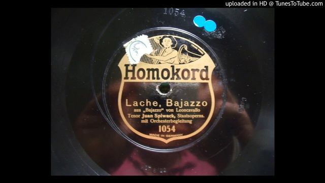 Juan Spiwack, Tenor - Lache Bajazzo - Wien 1907 смотреть онлайн