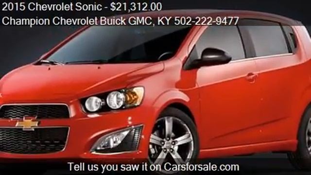 2015 Chevrolet Sonic For Sale In La Grange, KY 40031 At The
