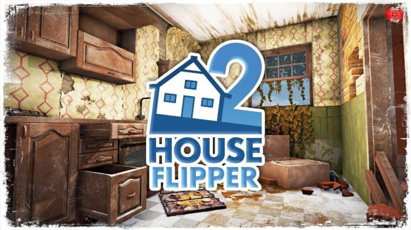 МАСТЕРА ВЫЗЫВАЛИ?! ● House Flipper 2