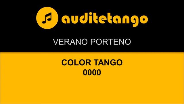 VERANO PORTENO - COLOR TANGO - 0000 - TANGO STRUMENTALE смотреть онлайн