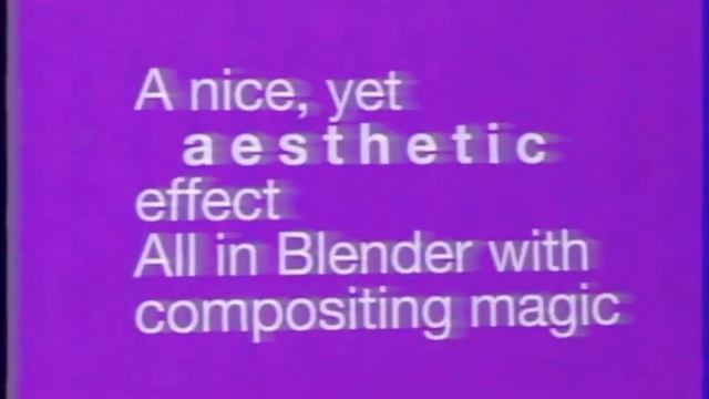 Blender VHS Effect (for 2.7, 2.8+) смотреть онлайн
