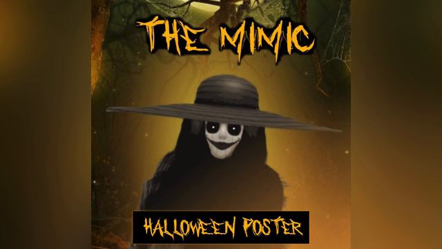 The Mimic Sama Halloween Poster! (Concept) смотреть онлайн