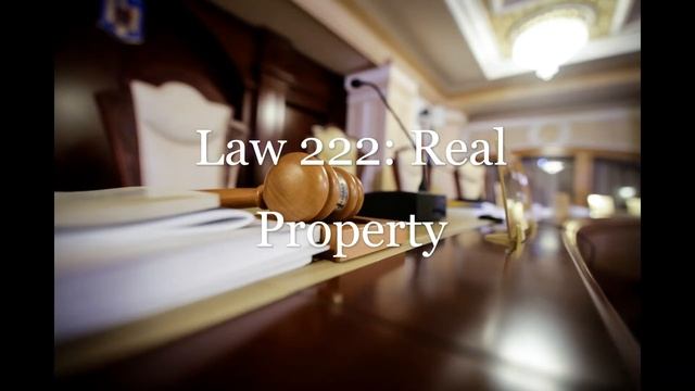 Law 222 - Real Property смотреть онлайн