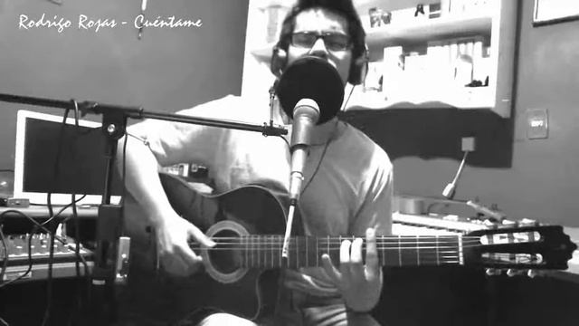 Rodrigo Rojas - Cuéntame (cover) смотреть онлайн