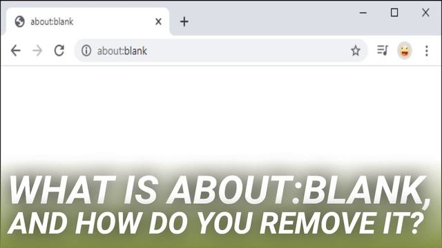 What Is about:blank, and How Do You Remove It? смотреть онлайн