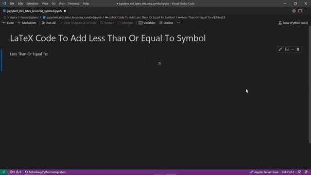 Jupyter Notebook | Markdown | LaTeX | How to Add A Less Than Or Equal To Symbol смотреть онлайн