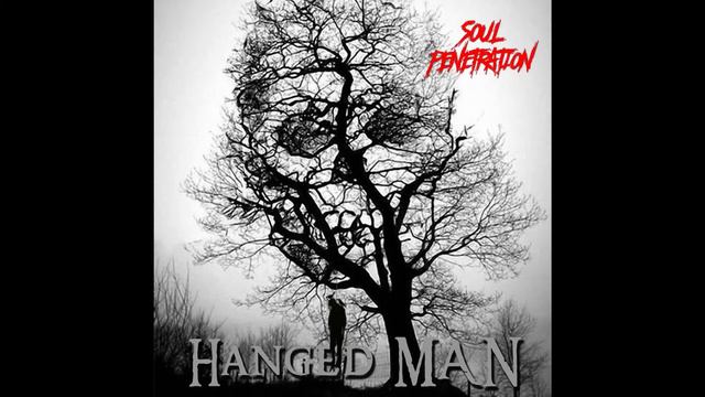 SOUL PENETRATION - Exitement (Album Hanged MAN 2021) thrash metal / groove metal / HardCore смотреть онлайн