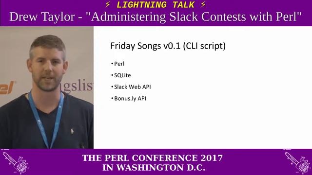 Lightning Talk by Drew Taylor - "Administering Slack Contests with Perl" смотреть онлайн