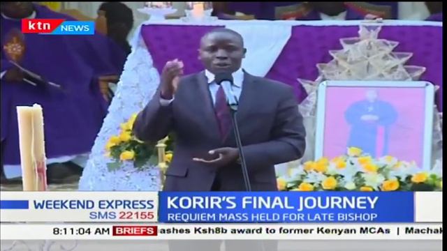 Bishop Korir's final journey:Burial set for today смотреть онлайн