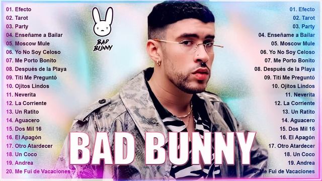 BAD BUNNY SUS MEJORES EXITOS 2023 - BAD BUNNY MIX 2023 смотреть онлайн
