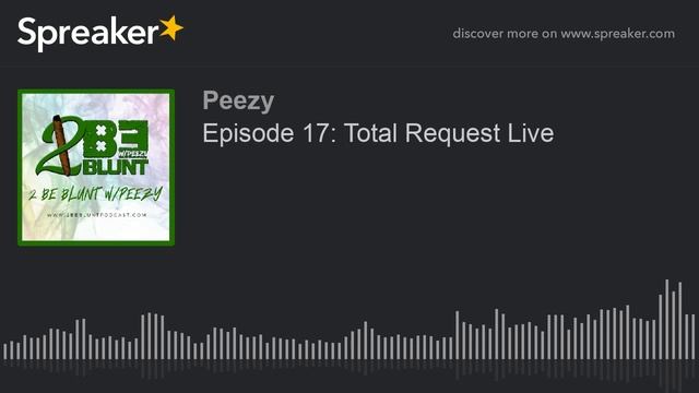Episode 17: Total Request Live смотреть онлайн