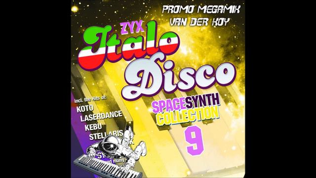 Van Der Koy - ZYX Italo Disco Spacesynth Collection 9 Promo MegaMix
