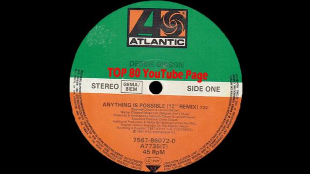 Debbie Gibson - Anything's Possible (A P.Harding & I.Curnow 12" Remix) смотреть онлайн