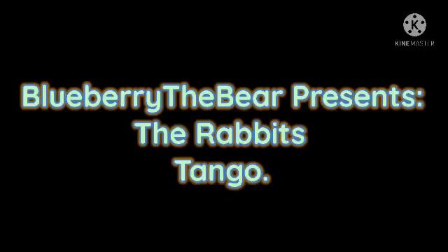 The Rabbits Tango (Original Music!) смотреть онлайн
