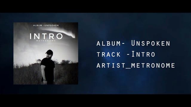 Intro | Metronome | Unspoken | ( Official audio ) | Latest rap songs 2022 смотреть онлайн
