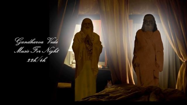 Gandharva Veda Music for Night : 22h/4h смотреть онлайн