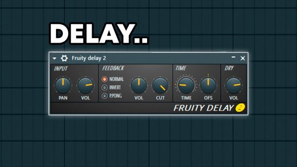 Начни ИСПОЛЬЗОВАТЬ DELAY в FL Studio / Обучение ФЛ Студио