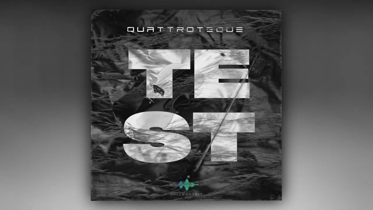 QUATTROTEQUE - TEST (Official Audio) смотреть онлайн