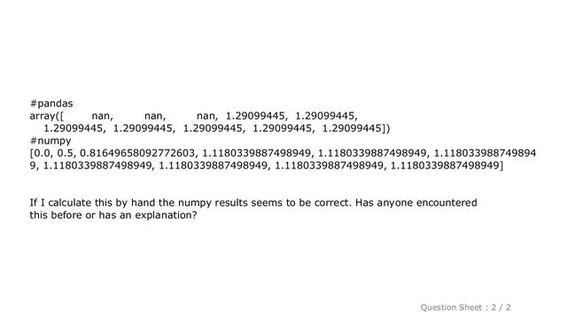 Pandas : Difference between pandas rolling_std and np.std on a window of an array смотреть онлайн