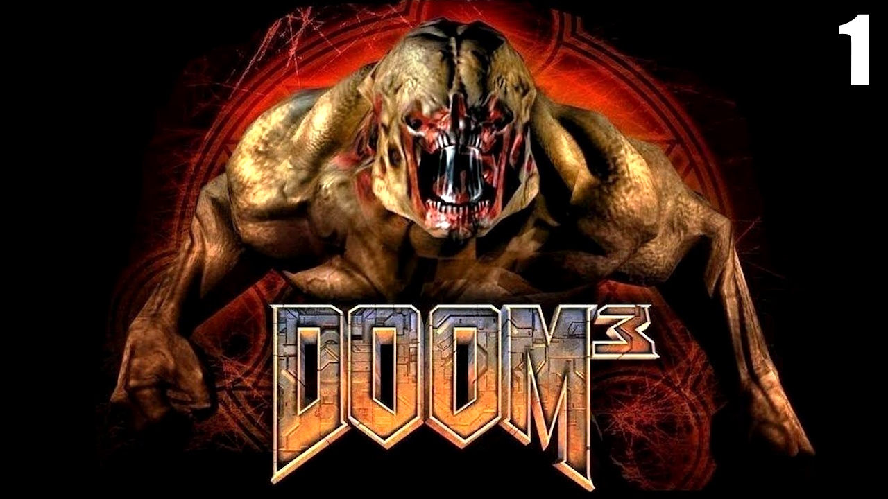 1 Doom 3 2004 \ Дум 3 2004 (продолжение ретро шутера) смотреть онлайн