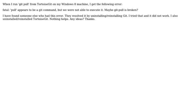 Git on Windows 8: "git-pull is broken?" error смотреть онлайн
